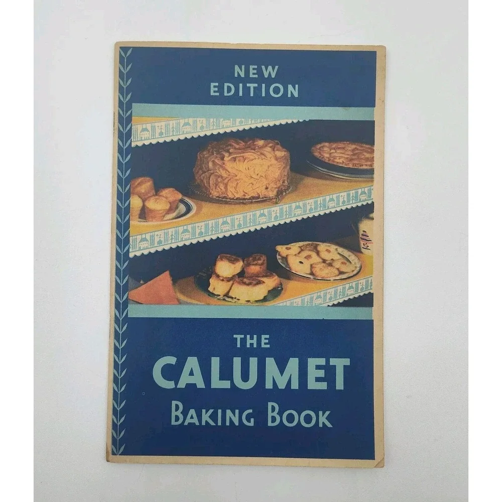 1930 Recipes Cookbook THE CALUMET BAKING BOOK New Edition SEE‎ PICS